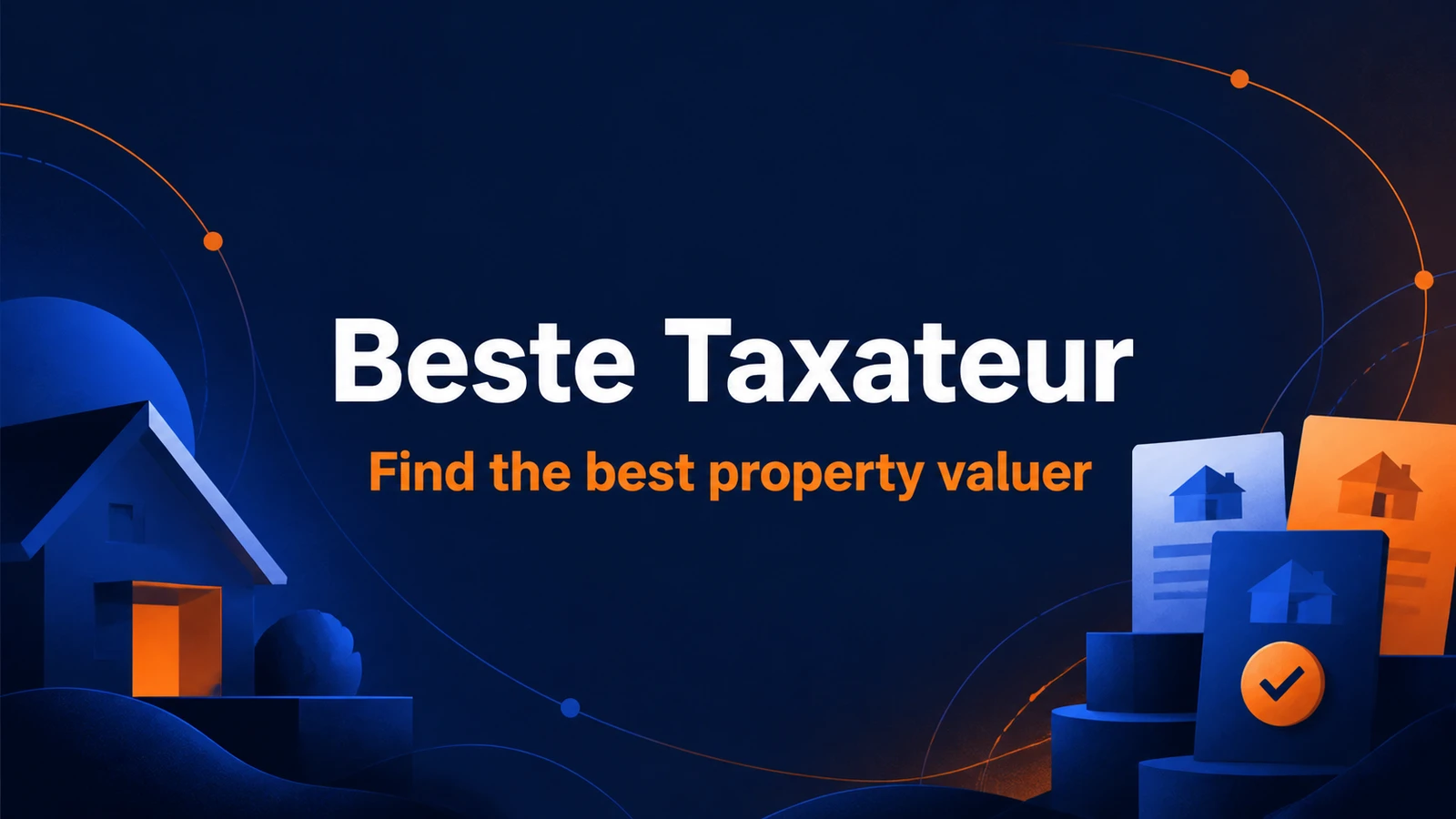 Beste Taxateur graphic with the message Find the best property valuer
